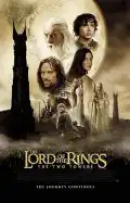 poster for the movie The Lord of the Rings: The Two Towers