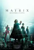 poster for the movie The Matrix Resurrections