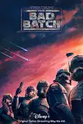 poster for the movie Star Wars: The Bad Batch