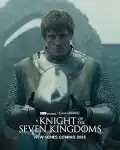 poster for the movie A Knight of the Seven Kingdoms: The Hedge Knight