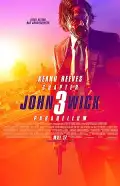 poster for the movie John Wick: Chapter 3 - Parabellum